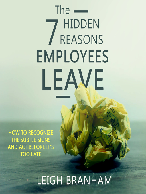 Cover image for The 7 Hidden Reasons Employees Leave
